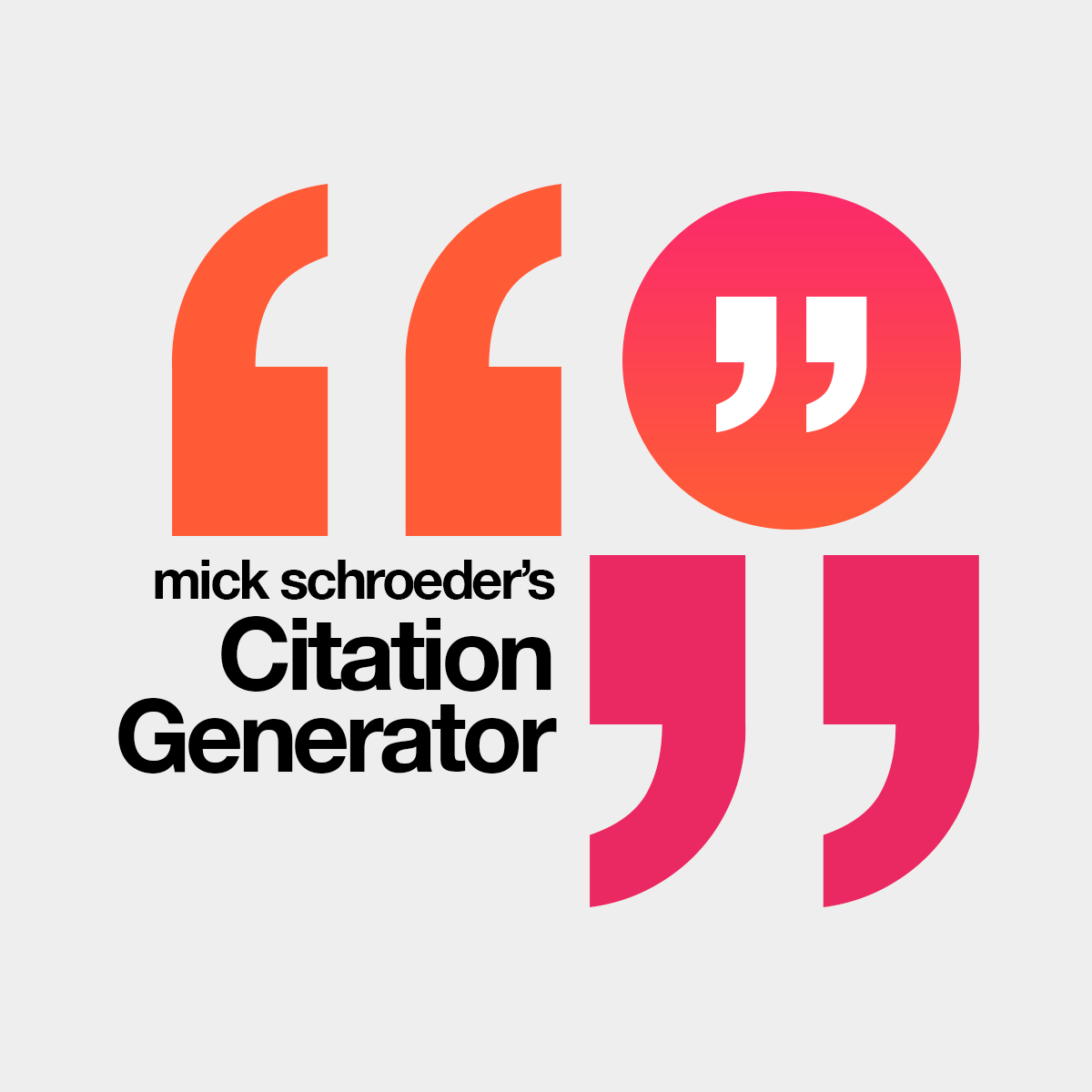 Mick Schroeder's Citation and Filename Generator