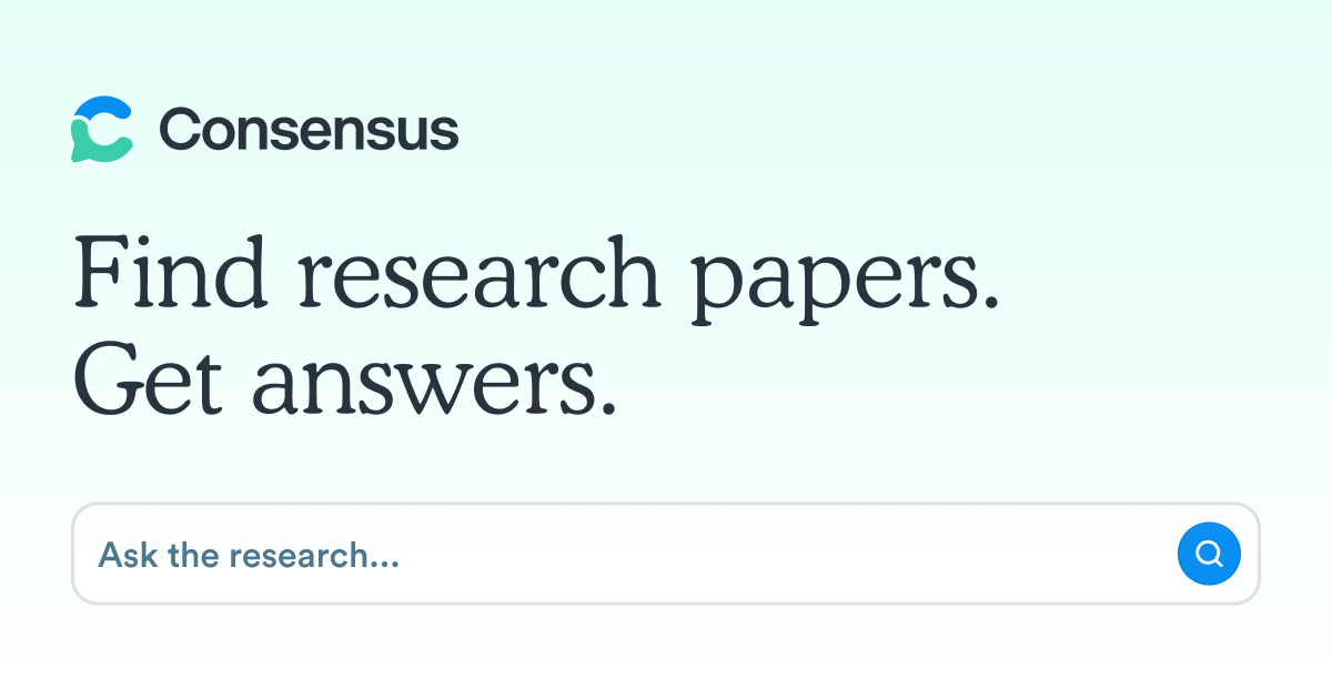 Search - Consensus: AI Search Engine for Research