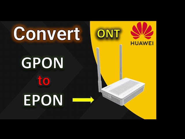 Convert gpon to epon