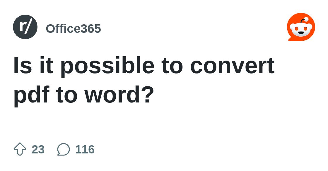 r/Office365 on Reddit: Is it possible to convert pdf to word?