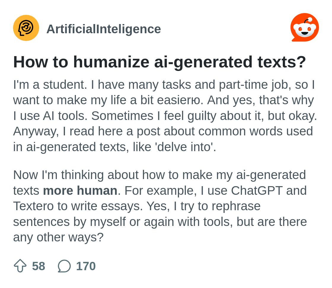 r/ArtificialInteligence on Reddit: How to humanize ai-generated texts?