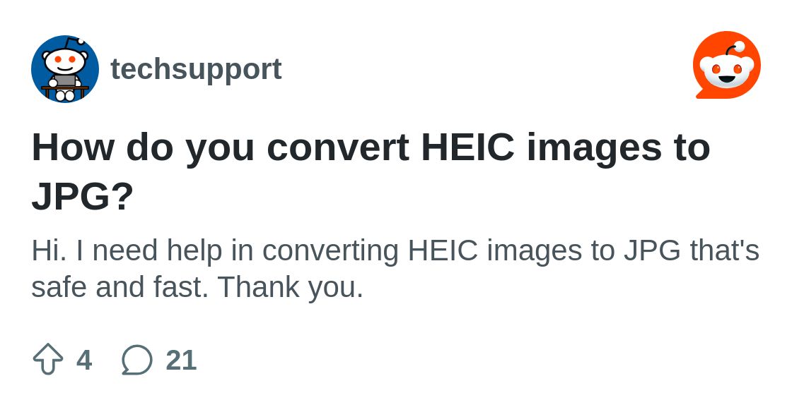 r/techsupport on Reddit: How do you convert HEIC images to JPG?