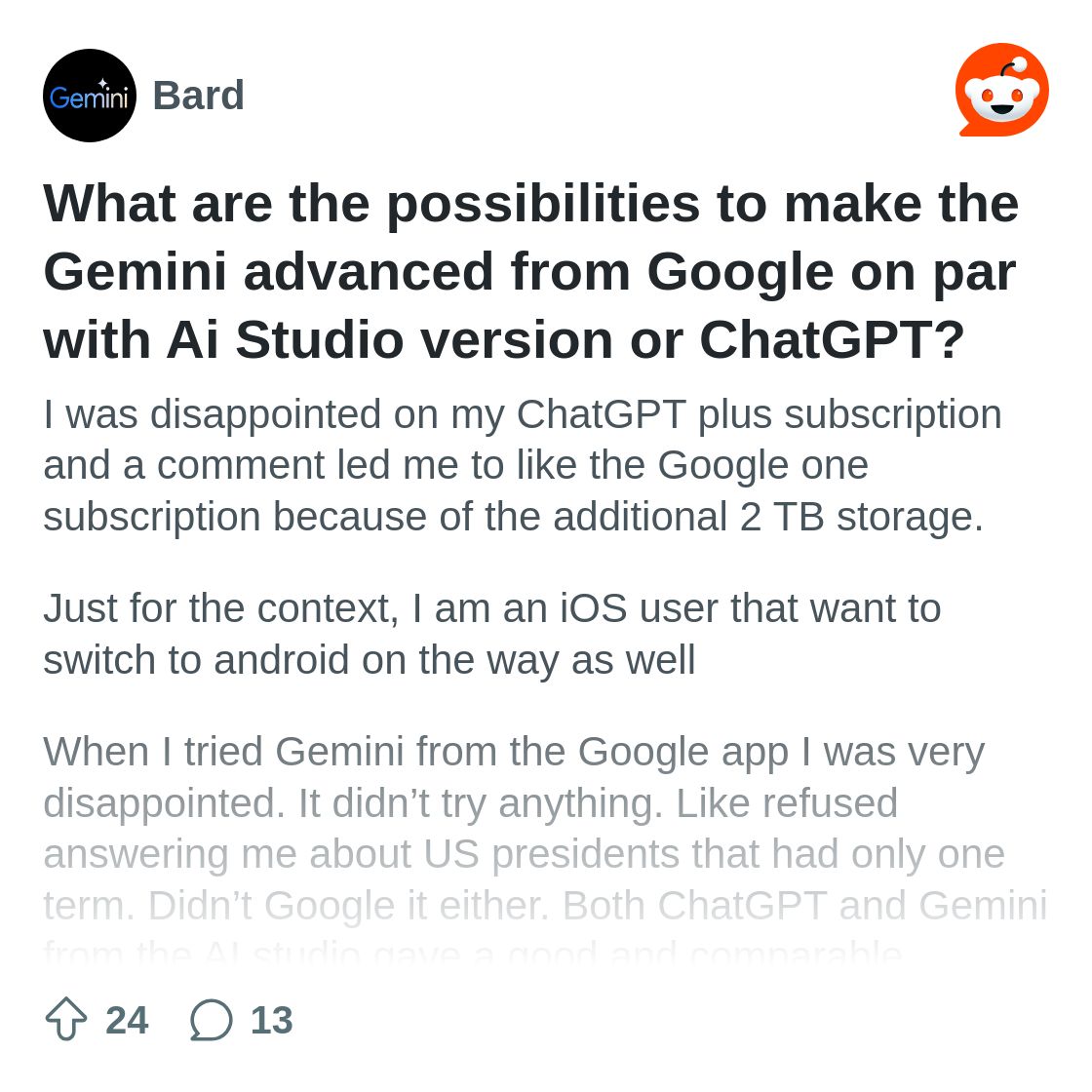 r/Bard on Reddit: What are the possibilities to make the Gemini advanced from Google on par with Ai Studio version or ChatGPT?