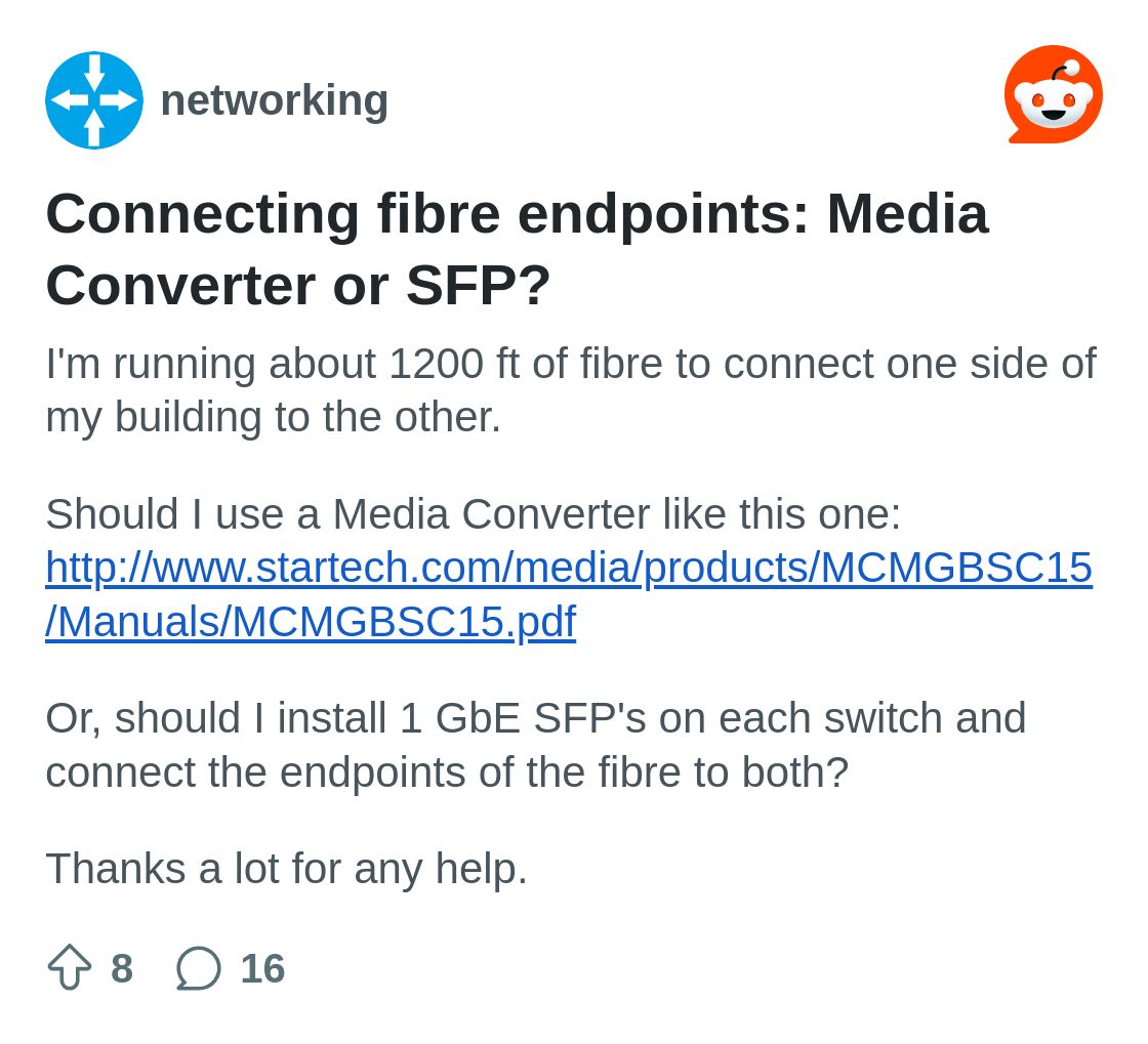 Connecting fibre endpoints: Media Converter or SFP? : r/networking