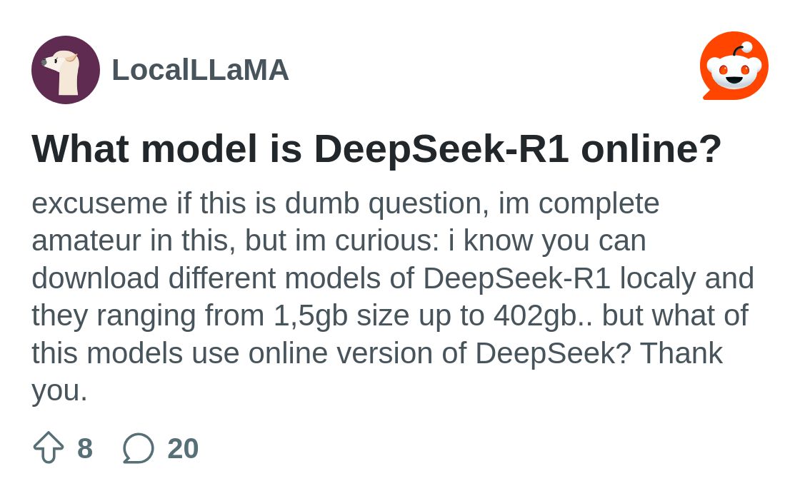 What model is DeepSeek-R1 online? : r/LocalLLaMA