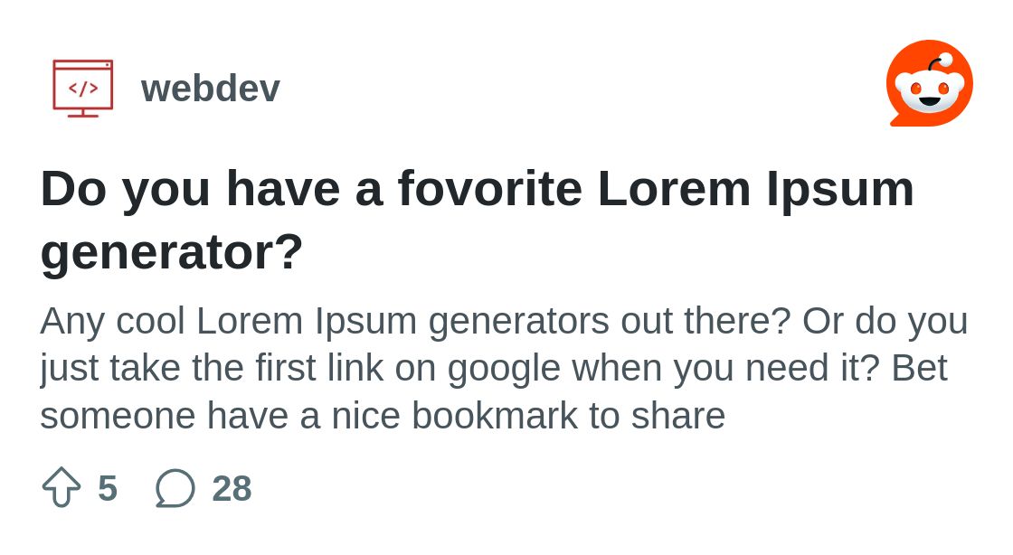 Do you have a fovorite Lorem Ipsum generator? : r/webdev