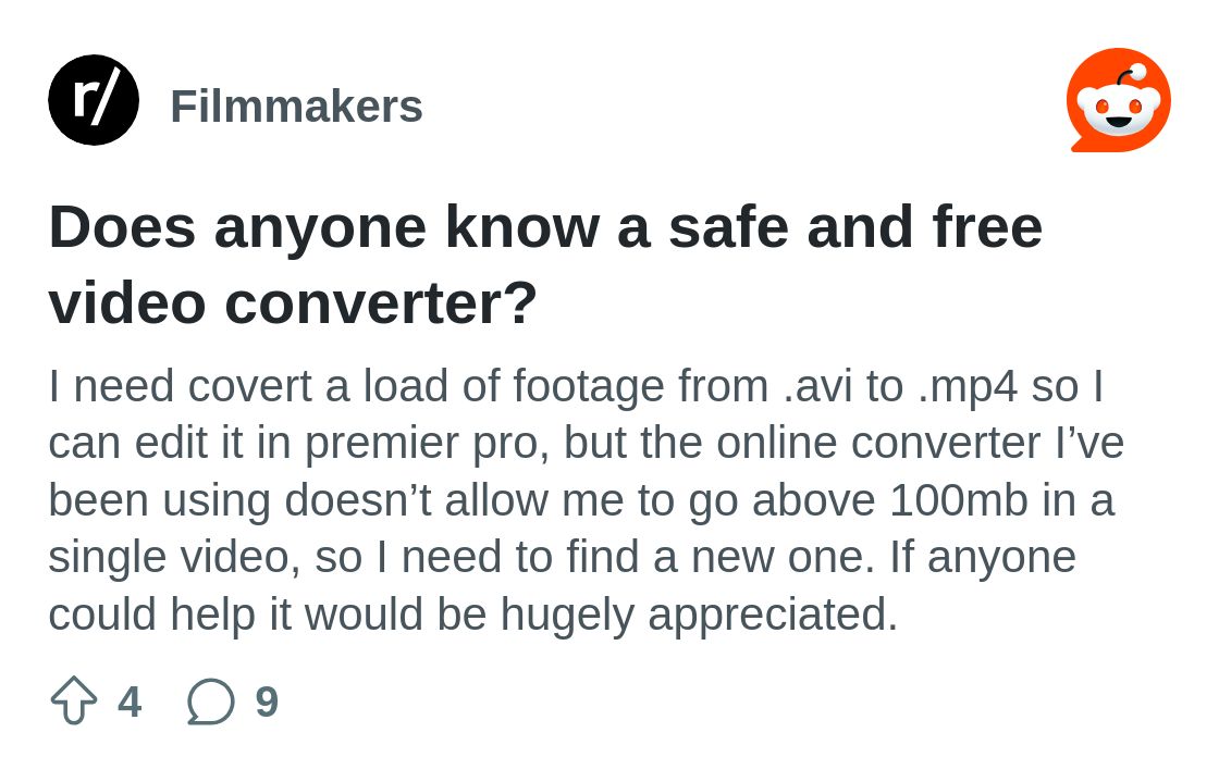 Does anyone know a safe and free video converter? : r/Filmmakers