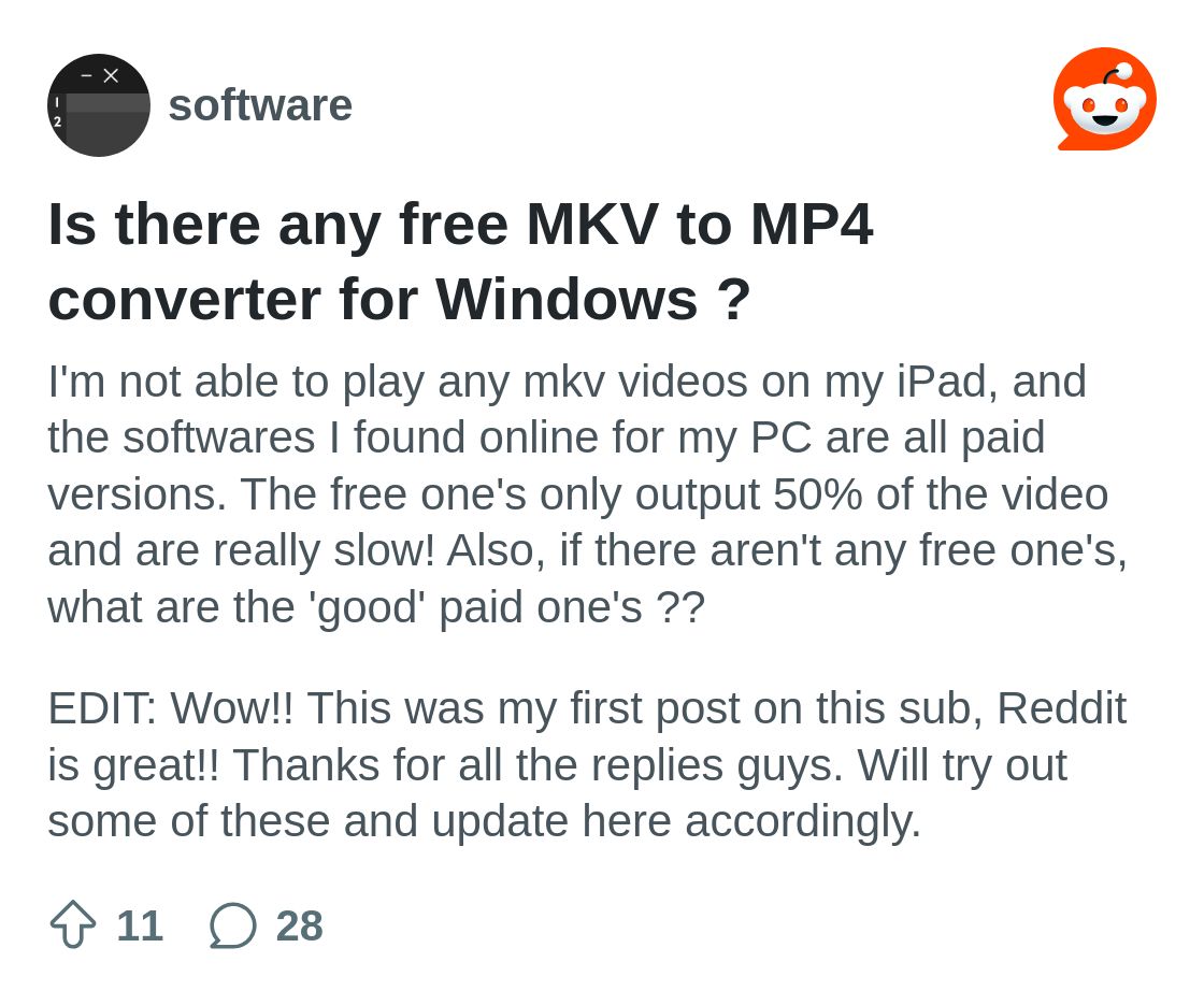 r/software on Reddit: Is there any free MKV to MP4 converter for Windows ?