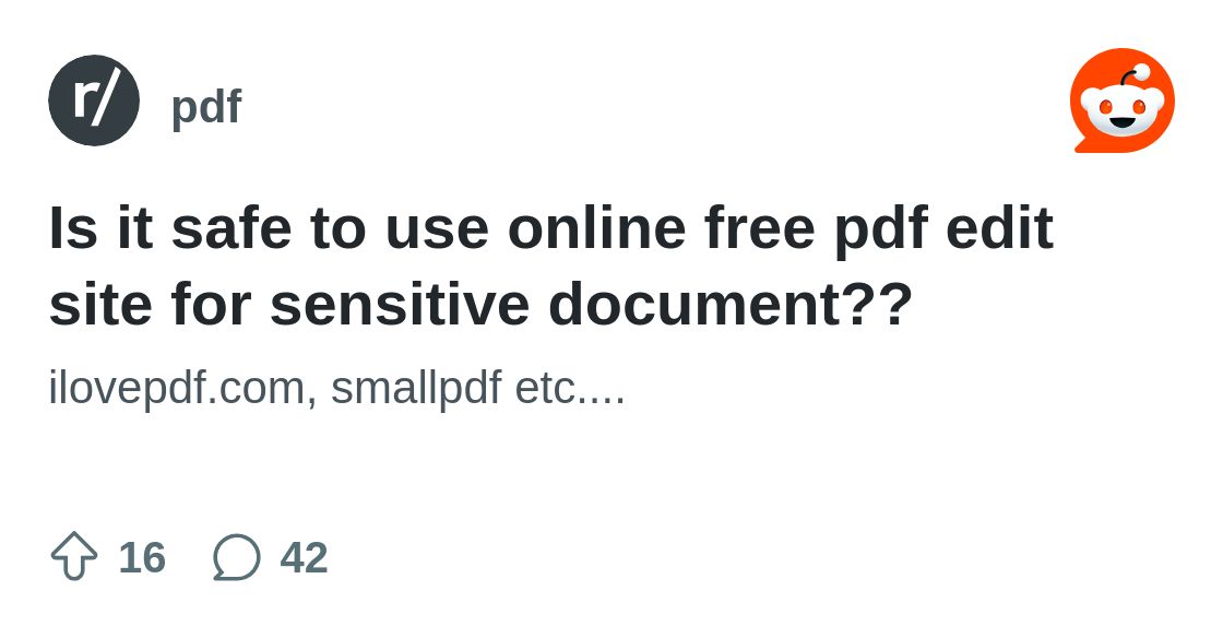 Is it safe to use online free pdf edit site for sensitive document?? : r/pdf