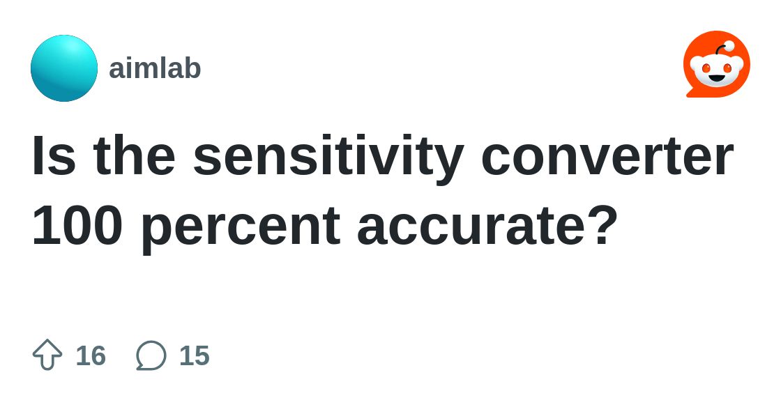 Is the sensitivity converter 100 percent accurate? : r/aimlab