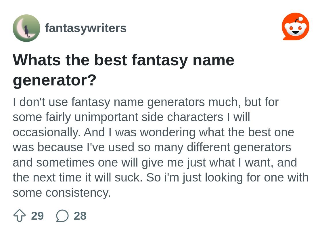 r/fantasywriters on Reddit: Whats the best fantasy name generator?