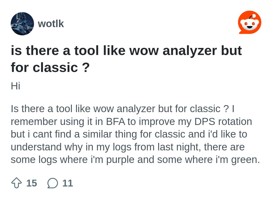 is there a tool like wow analyzer but for classic ? : r/wotlk