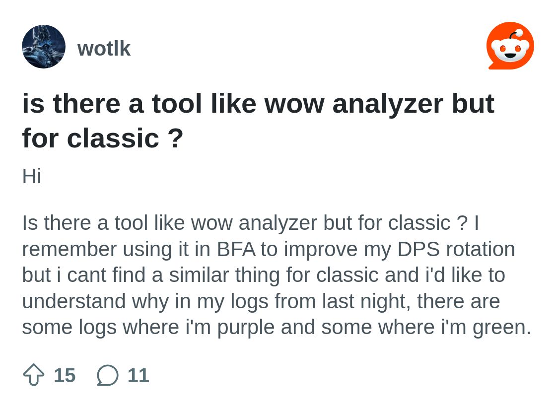 r/wotlk on Reddit: is there a tool like wow analyzer but for classic ?