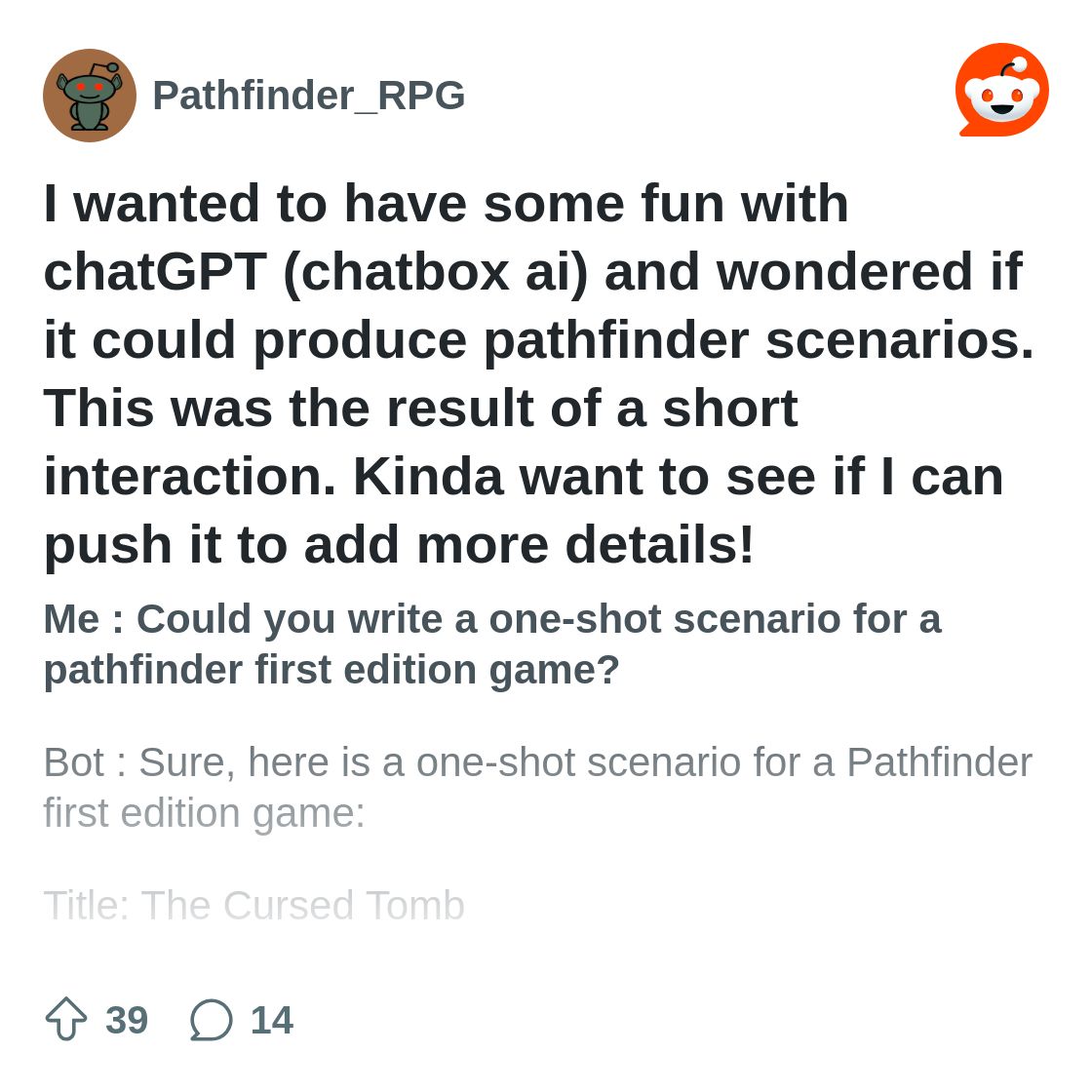 r/Pathfinder_RPG on Reddit: I wanted to have some fun with chatGPT (chatbox ai) and wondered if it could produce pathfinder scenarios. This was the result of a short interaction. Kinda want to see if I can push it to add more details!