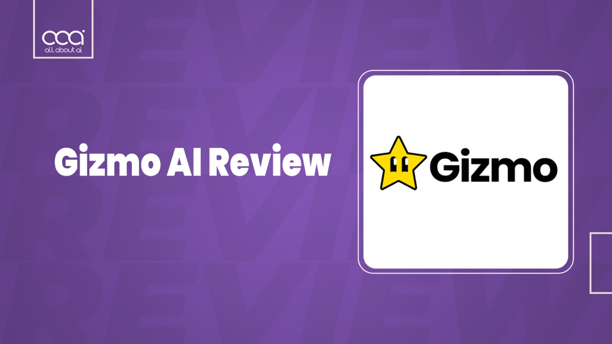 Gizmo AI Review 2024: A Smarter Way to Learn with AI Tools