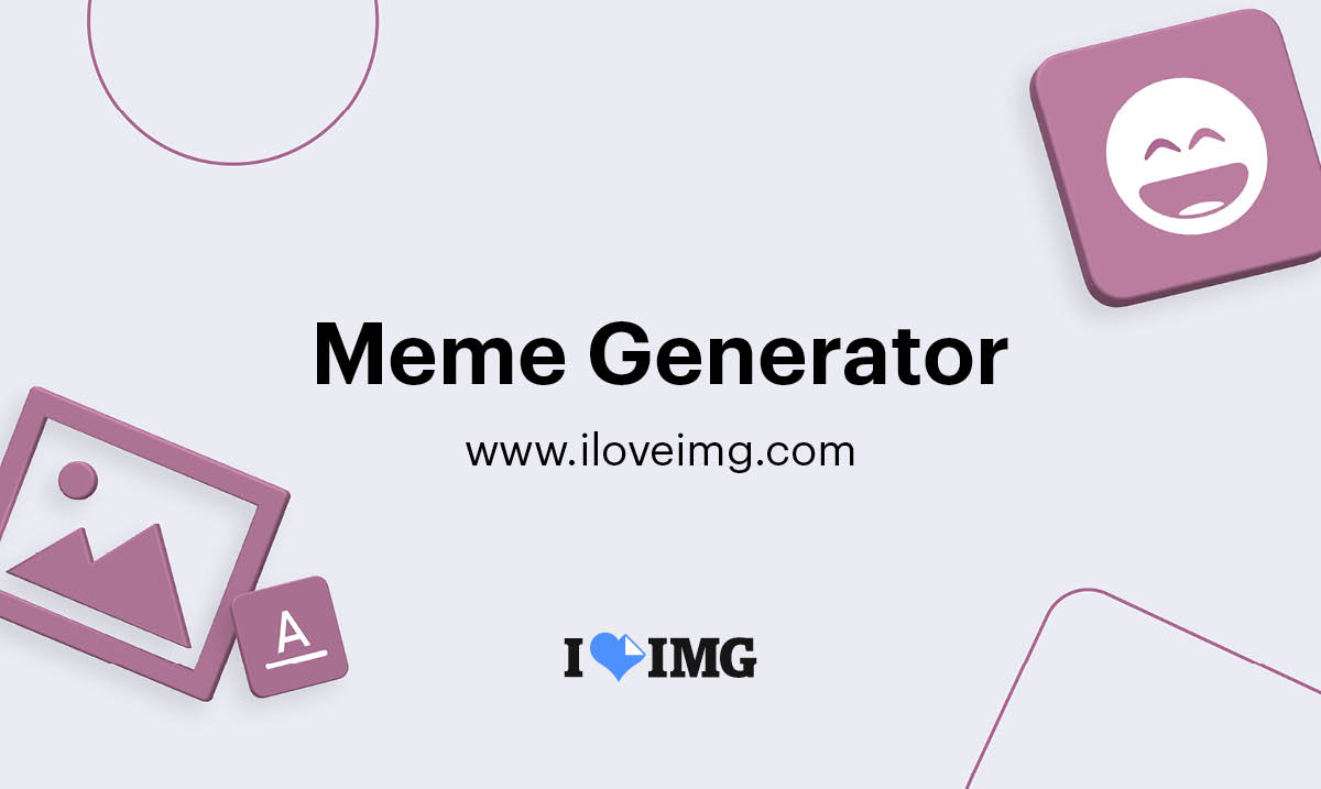 Meme generator. Create the funniest memes online.