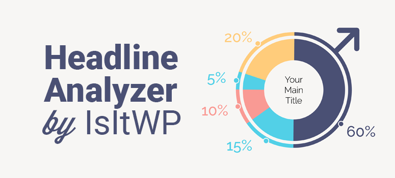 Headline Analyzer From IsItWP: Write Clickable SEO Headlines